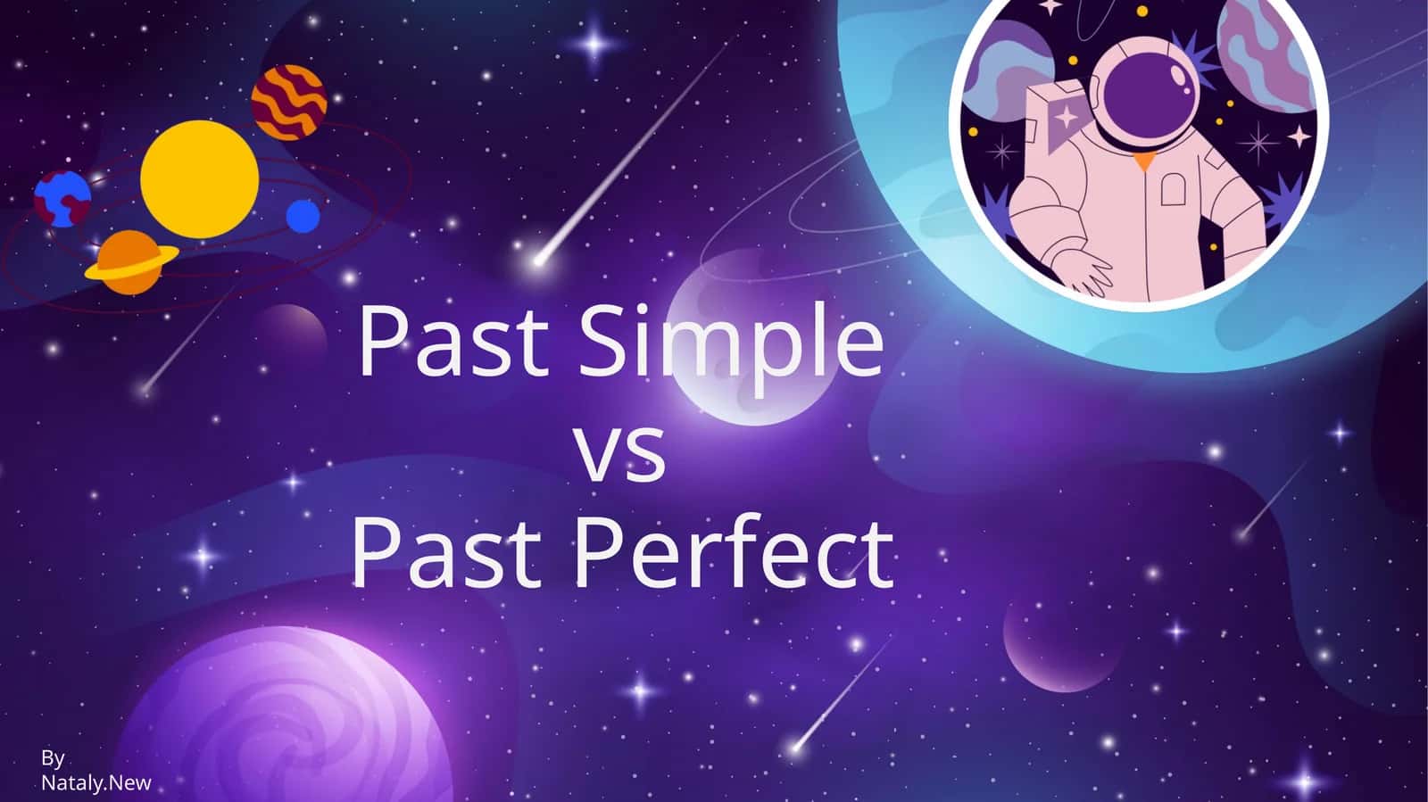 Past SimplevsPast Perfect