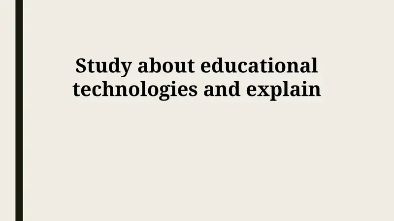 Educational Technologies