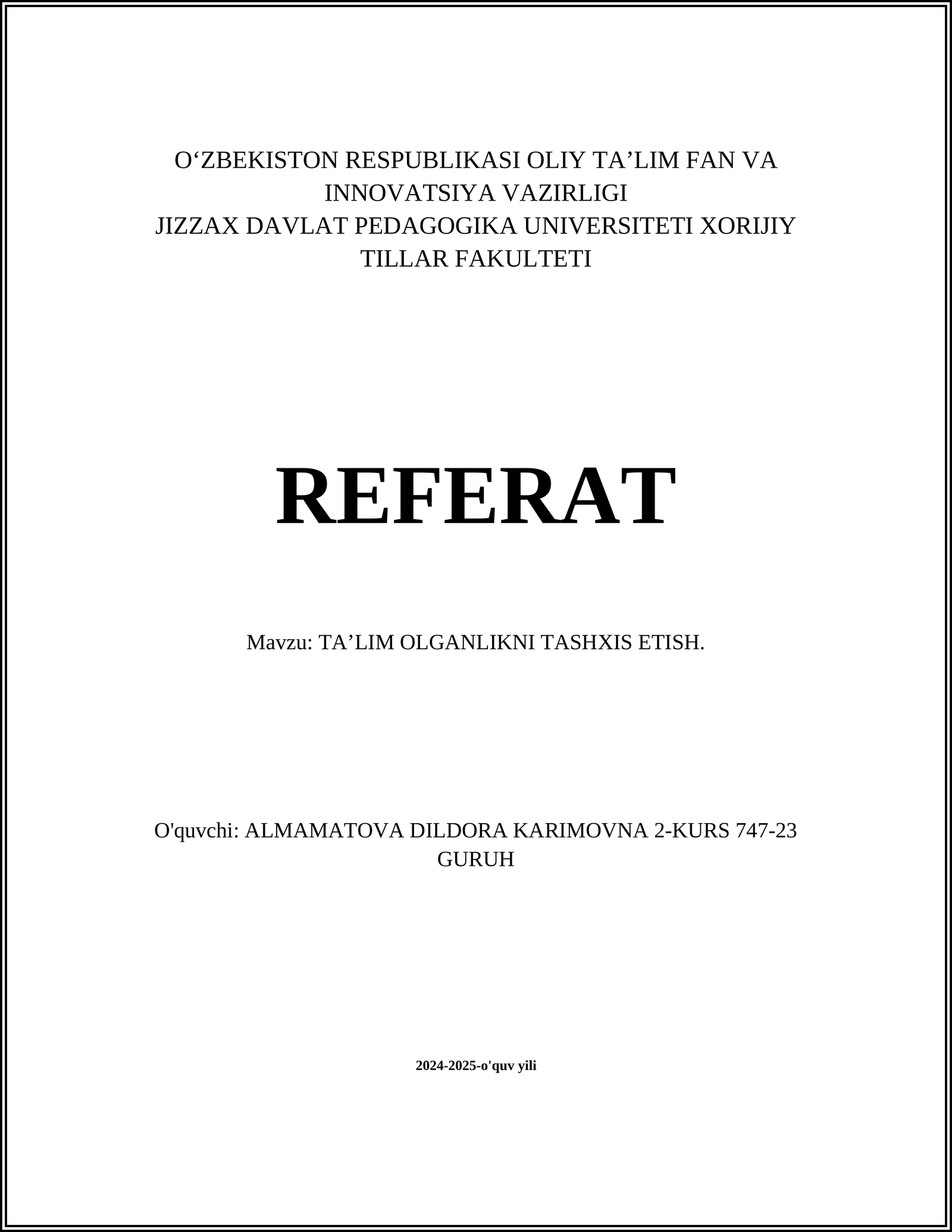 TA’LIM OLGANLIKNI TASHXIS ETISH