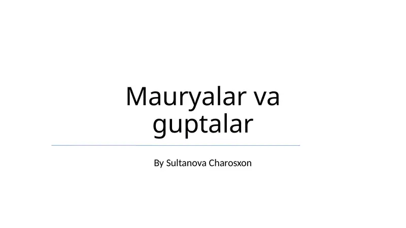 Mauryalar va guptalar