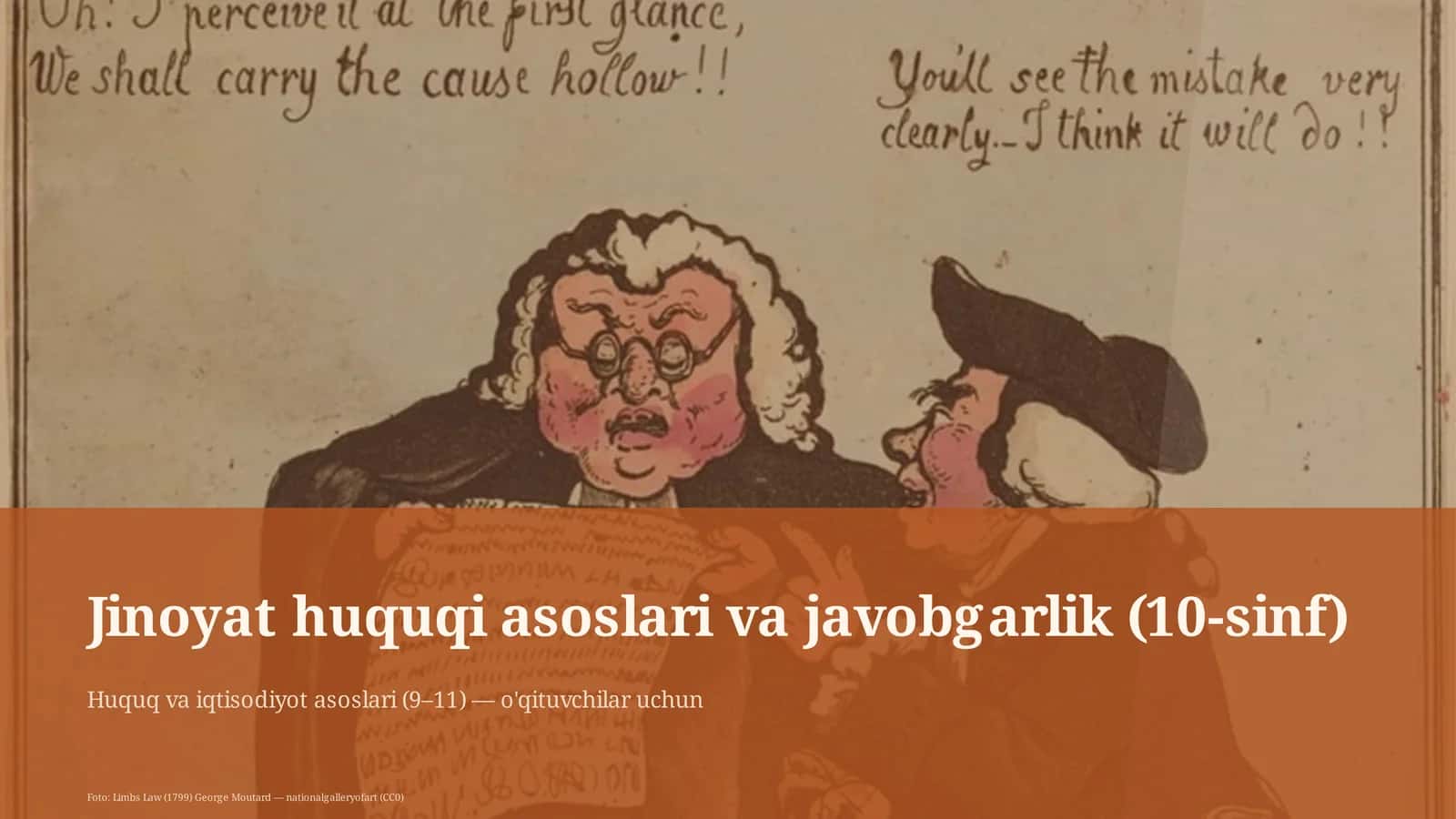 Jinoyat huquqi asoslari va javobgarlik (10-sinf)