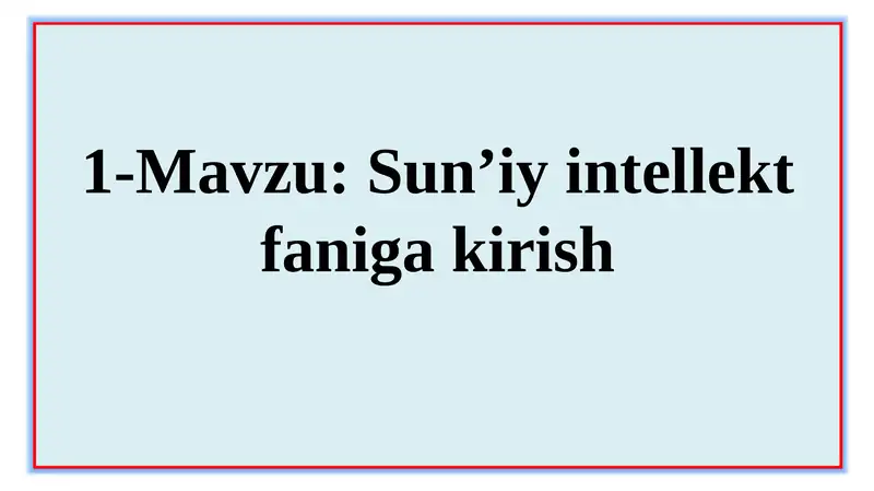 Sun’iy intellekt faniga kirish
