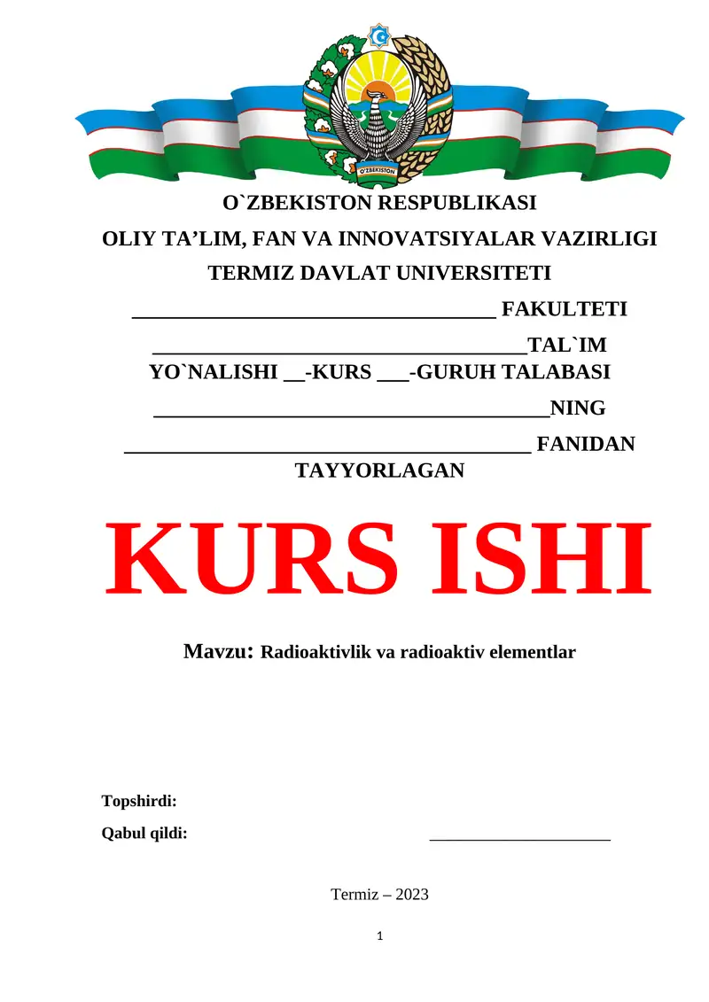 Radioaktivlik va radioaktiv elementlar