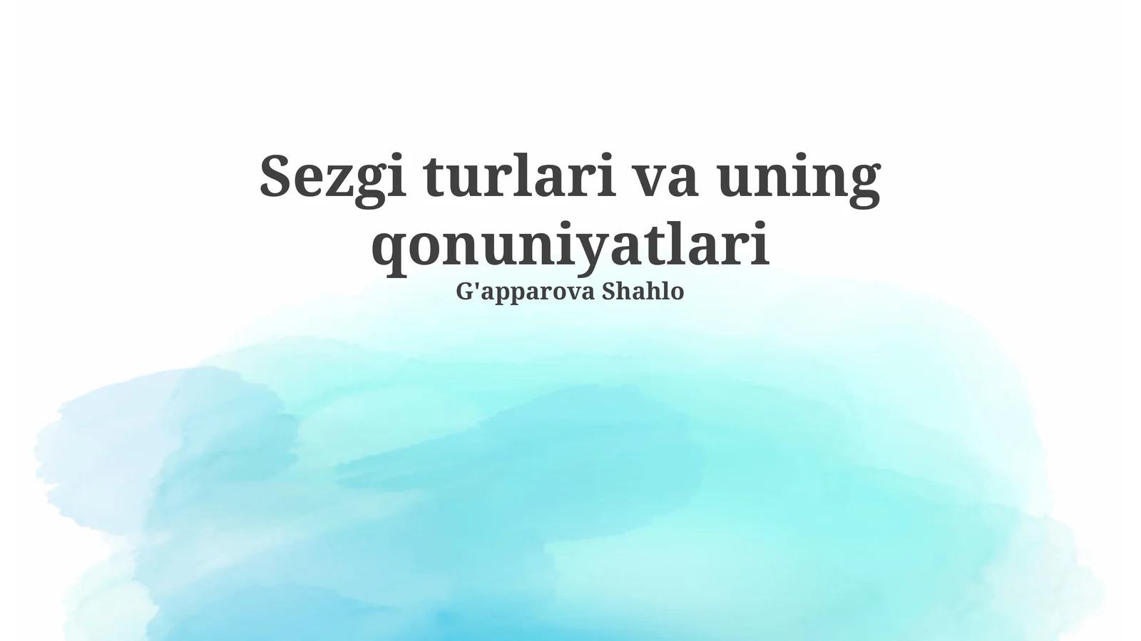 Sezgi turlari va uning qonuniyatlari