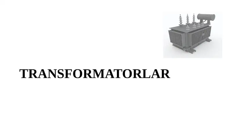 TRANSFORMATORLAR