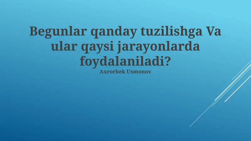 Oqsillar tuzilishi va ularning ishlatilishi
