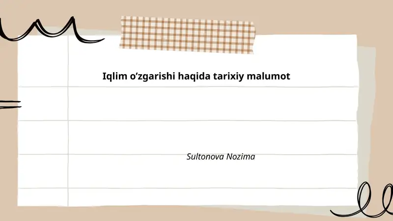 Iqlim o’zgarishi haqida tarixiy malumot