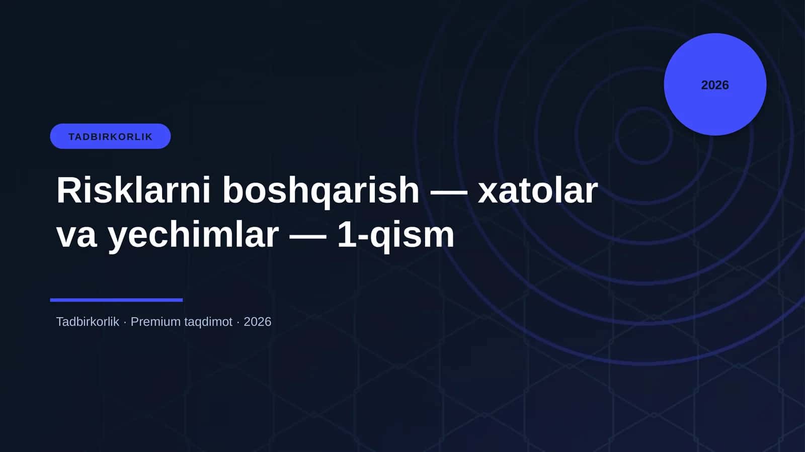 Risklarni boshqarish — xatolar va yechimlar — 1-qism