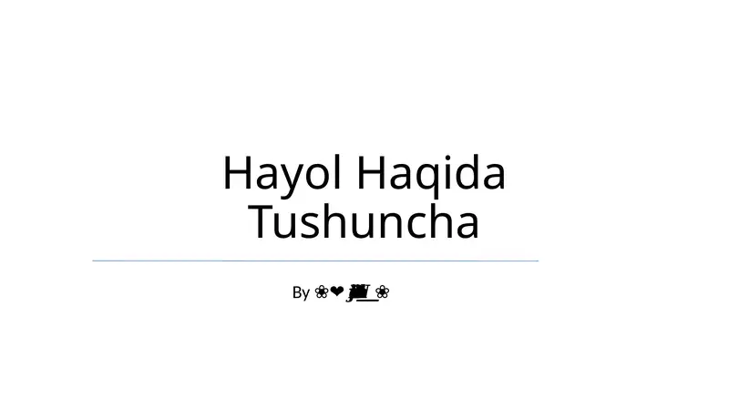 Hayol Haqida Tushuncha