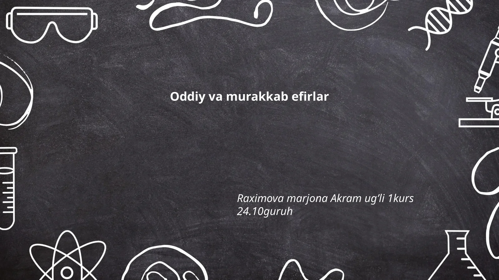 Oddiy va murakkab efirlar