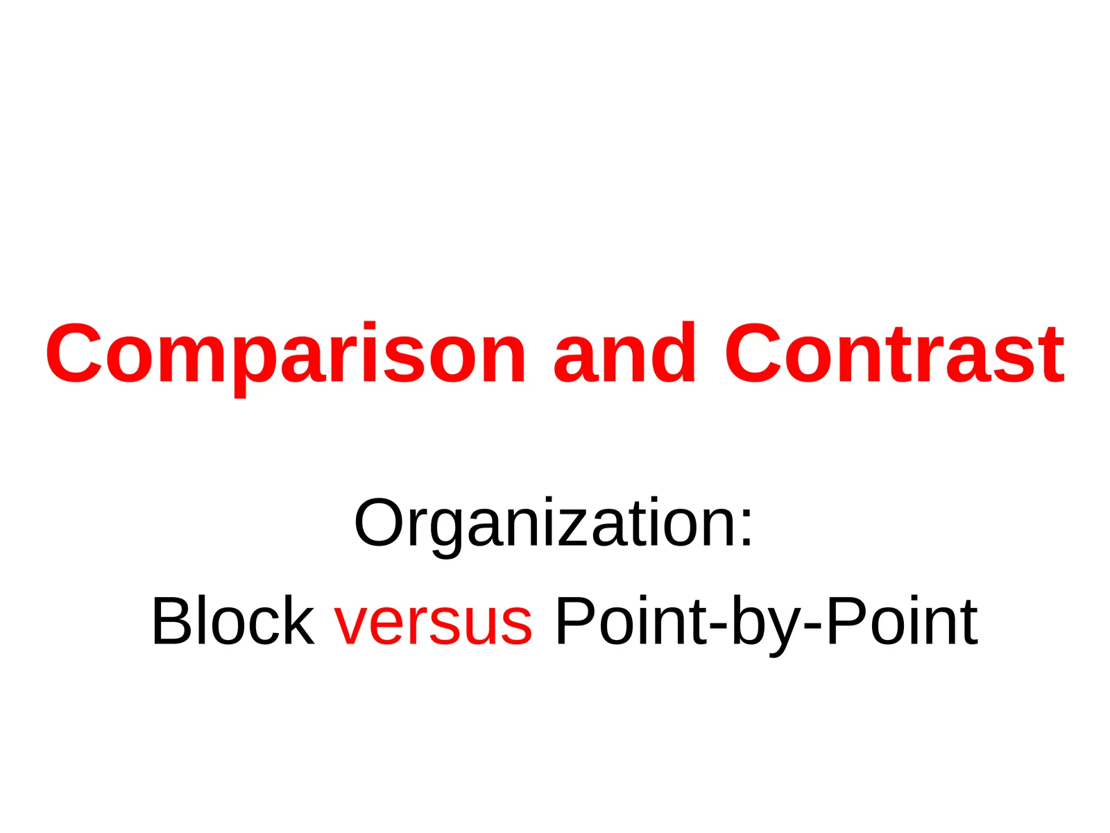 Comparison and Contrast