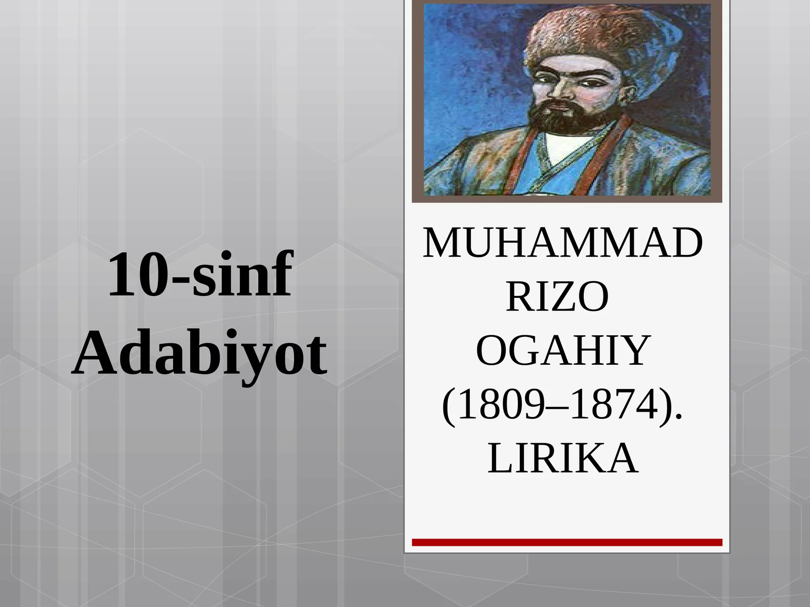 MUHAMMAD RIZO OGAHIY (1809–1874). LIRIKA