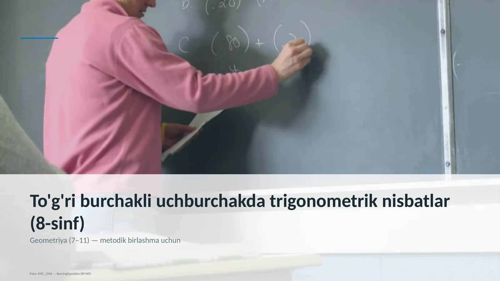 To'g'ri burchakli uchburchakda trigonometrik nisbatlar (8-sinf)