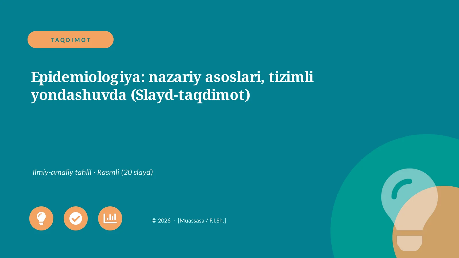 Epidemiologiya: nazariy asoslari, tizimli yondashuvda (Slayd-taqdimot)