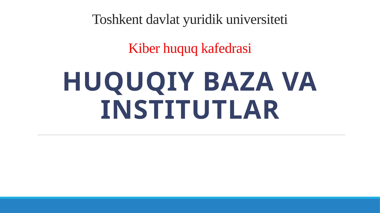 Huquqiybazavainstitutlar