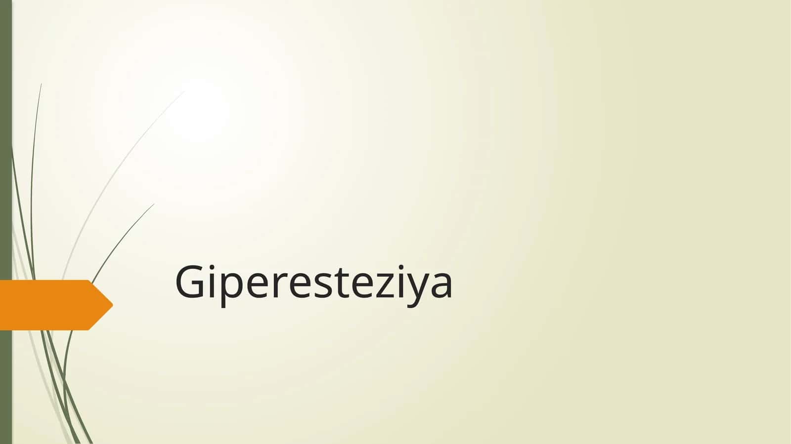 Giperesteziya
