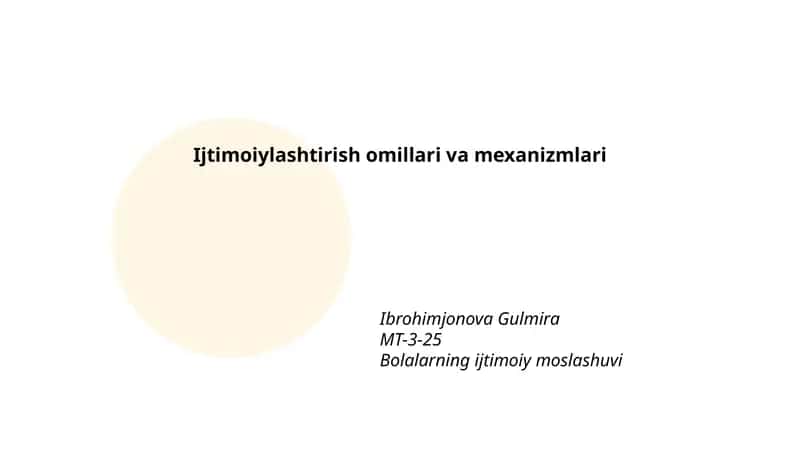 Ijtimoiylashtirish omillari va mexanizmlari
