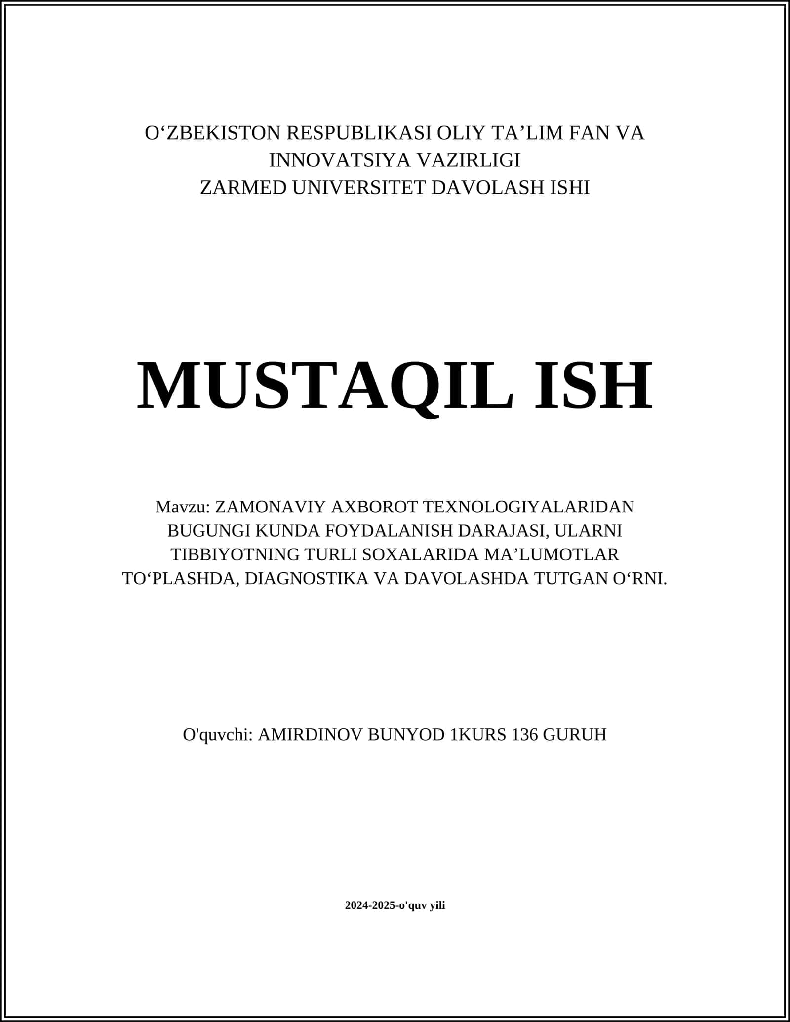 ZAMONAVIY AXBOROT TEXNOLOGIYALARIDAN BUGUNGI KUNDA FOYDALANISH DARAJASI, ULARNI TIBBIYOTNING TURLI SOXALARIDA MA’LUMOTLAR TO‘PLASHDA, DIAGNOSTIKA VA DAVOLASHDA TUTGAN O‘RNI