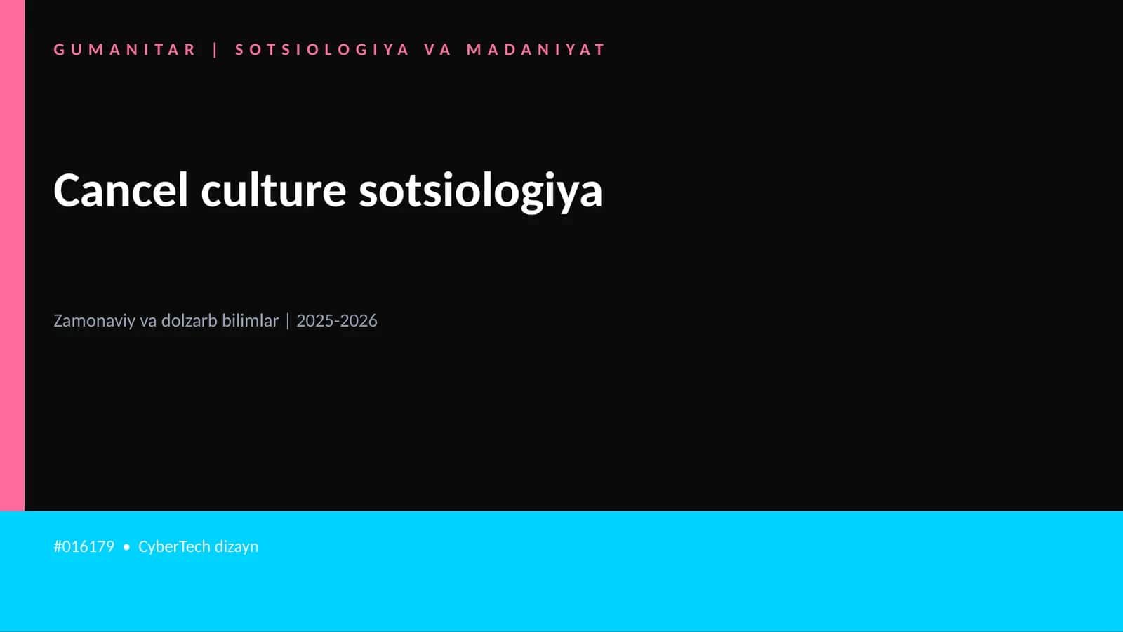Mavzuga Kirish — Cancel culture sotsiologiya