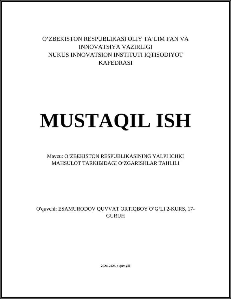 O'ZBEKISTON RESPUBLIKASINING YALPI ICHKI MAHSULOT TARKIBIDAGI O‘ZGARISHLAR TAHLILI