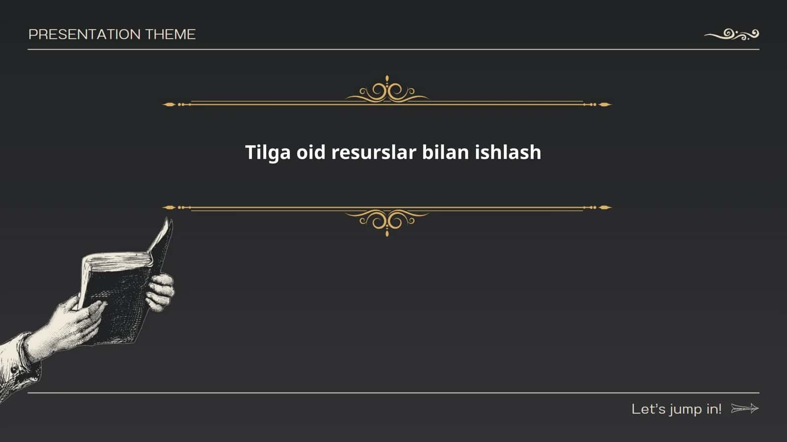 Tilga oid resurslar bilan ishlash
