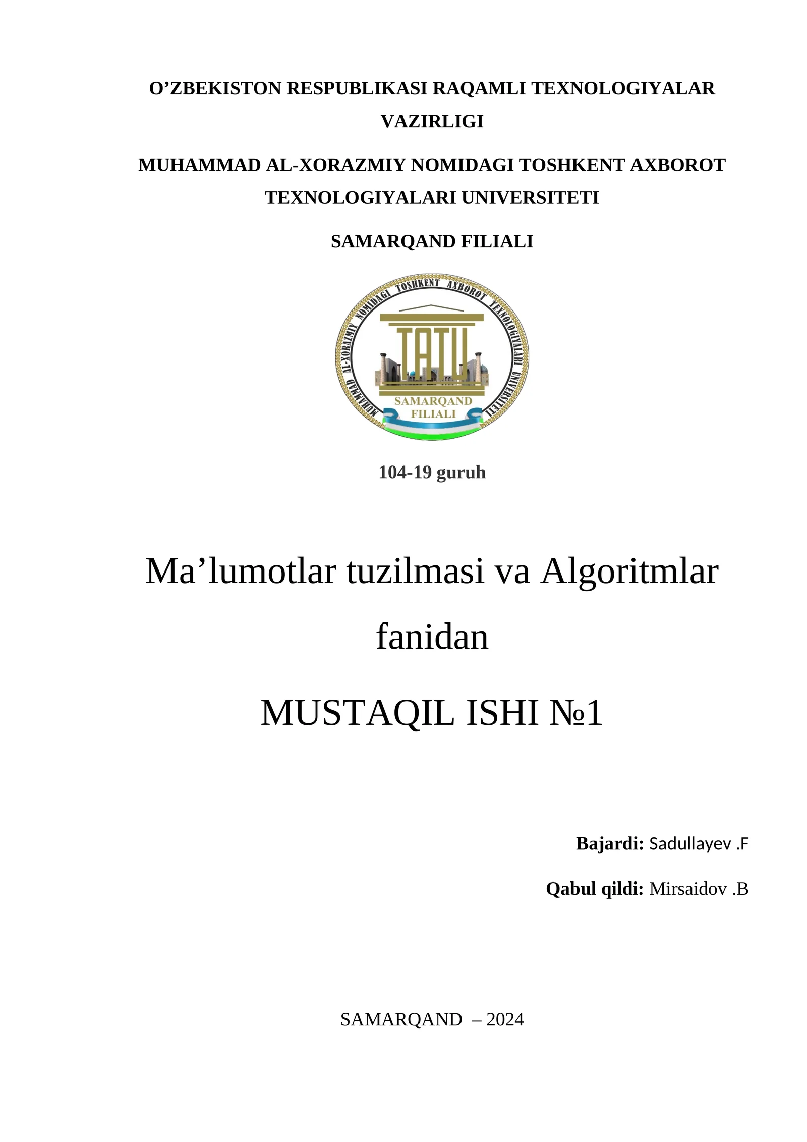 Statik va dinamik ma’lumotlar tuzilmasi. Algoritm yozish usullari. Algoritm sinflar