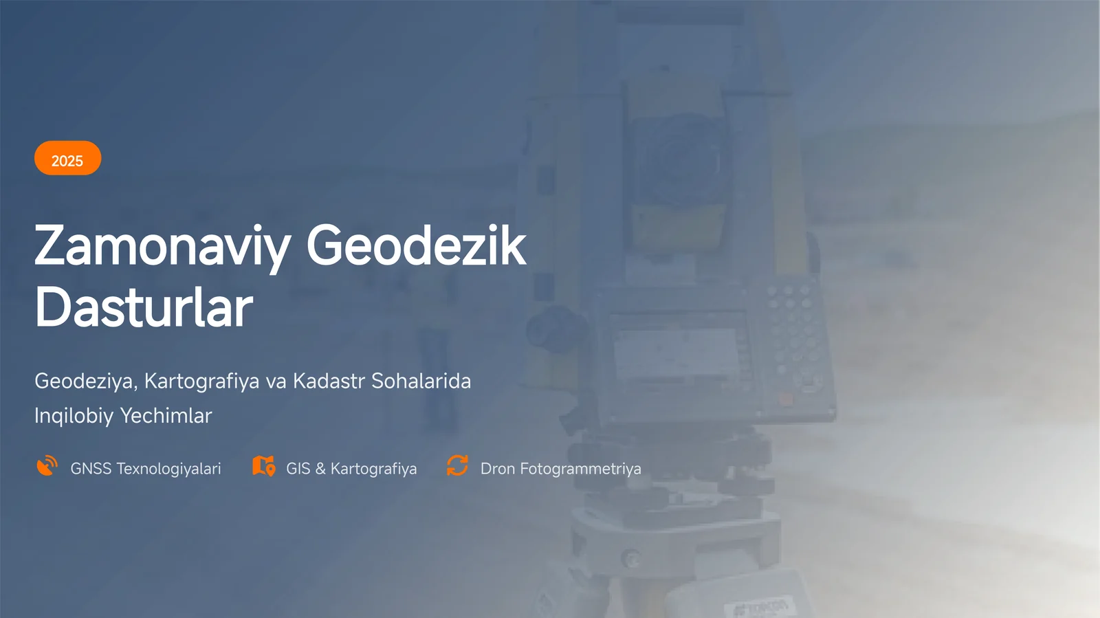 Zamonaviy Geodezik Dasturlar
