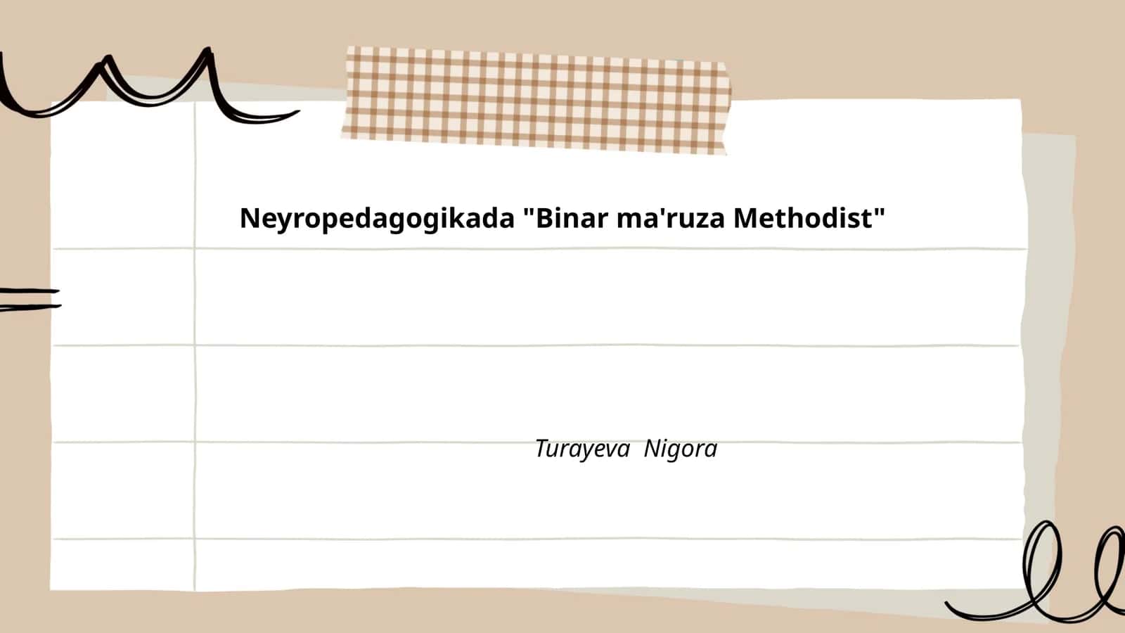 Neyropedagogikada "Binar ma'ruza Methodist"