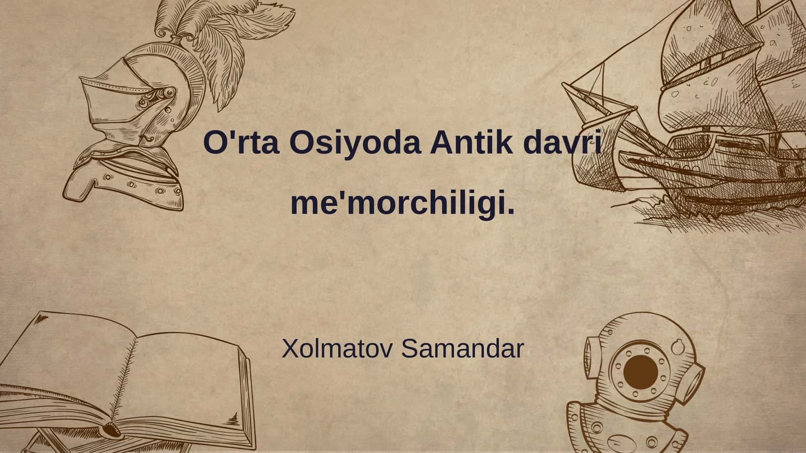 O'rta Osiyoda Antik davri me'morchiligi