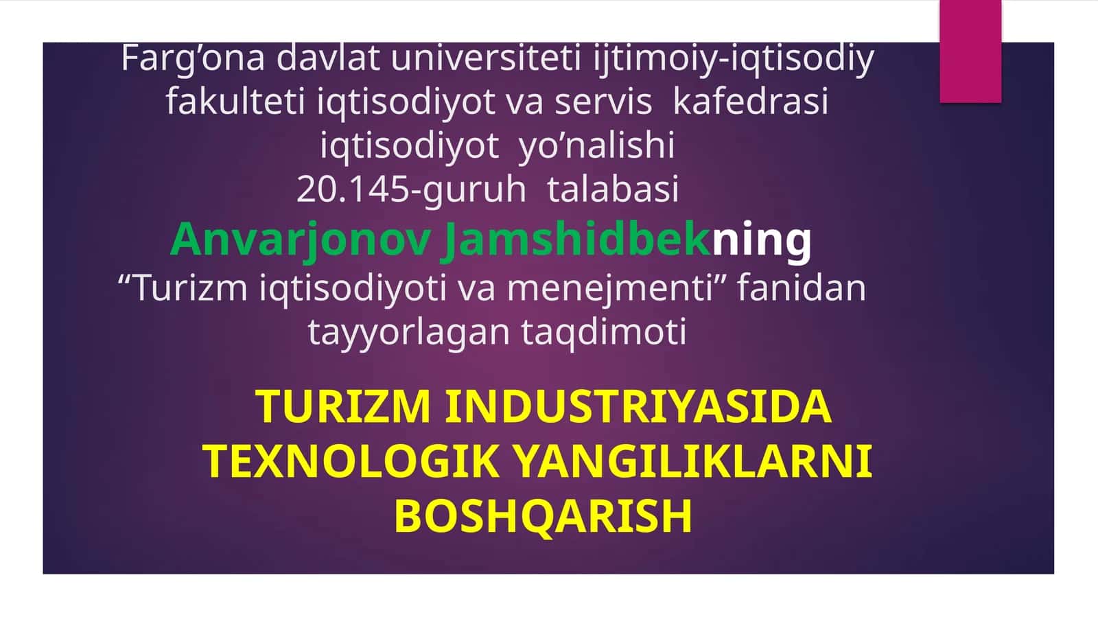 Turizm Iqtisodiyoti va Menejmenti