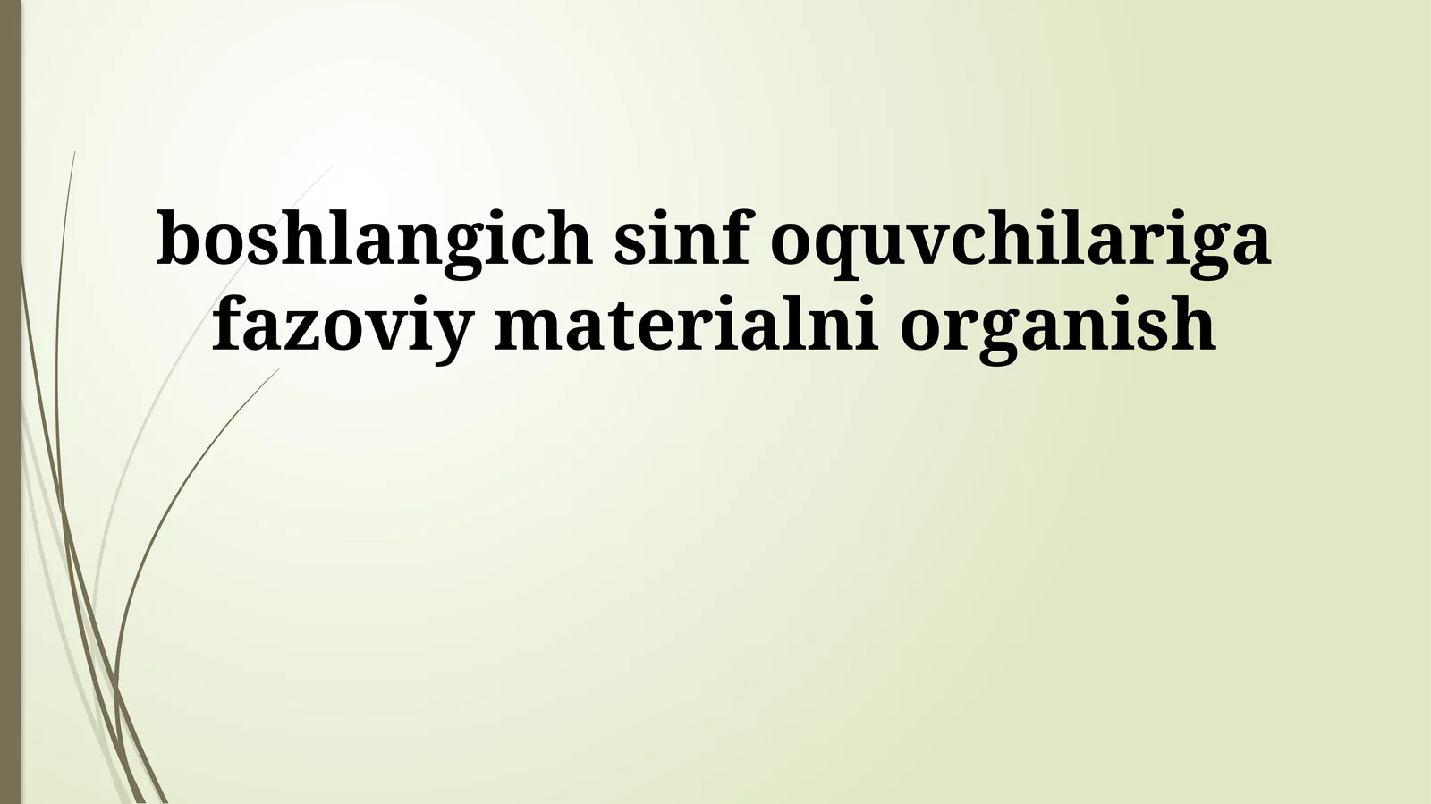 Fazoviy tushunchalarni o'rgatish