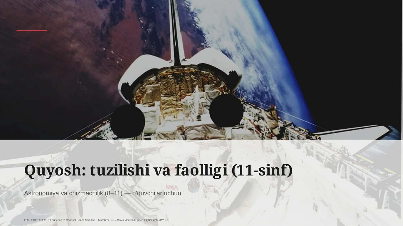 Quyosh: tuzilishi va faolligi (11-sinf)