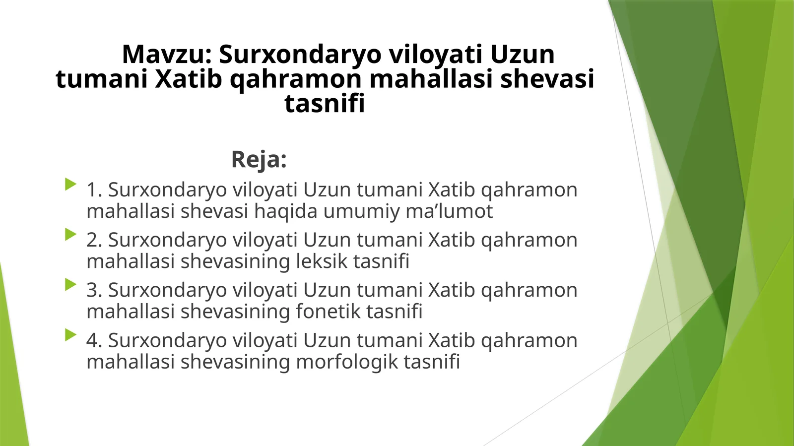 Surxondaryo viloyati Uzun tumani Xatib qahramon mahallasi shevasi tasnifi