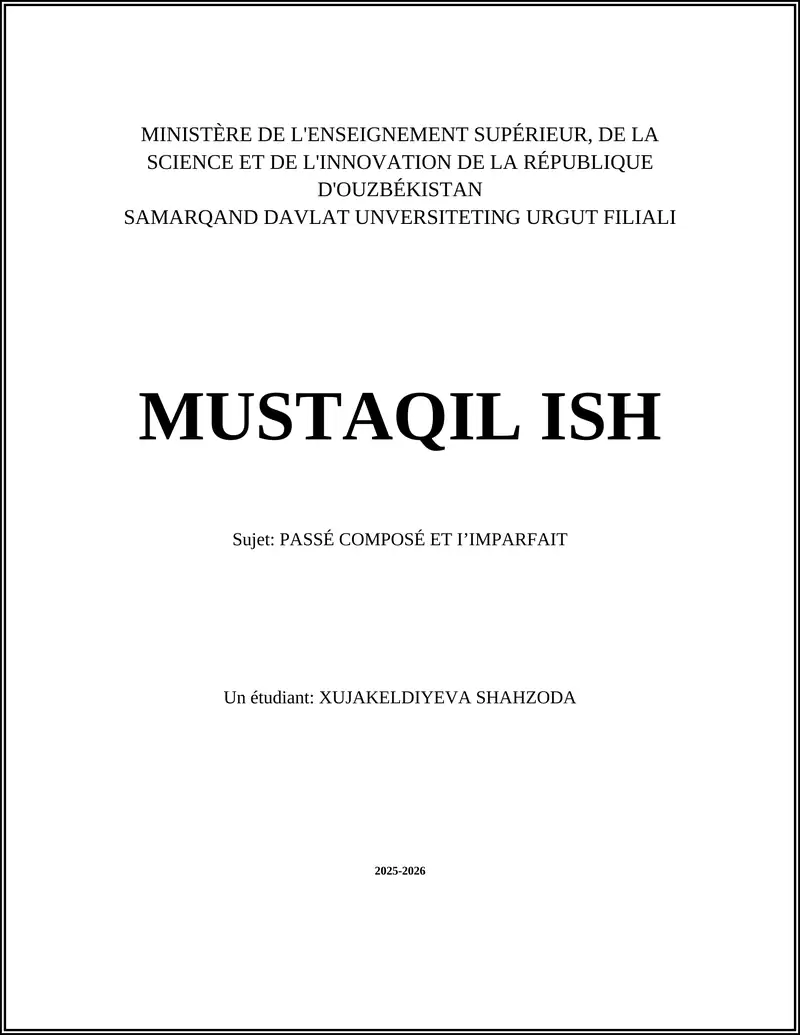 PASSÉ COMPOSÉ ET IʼIMPARFAIT