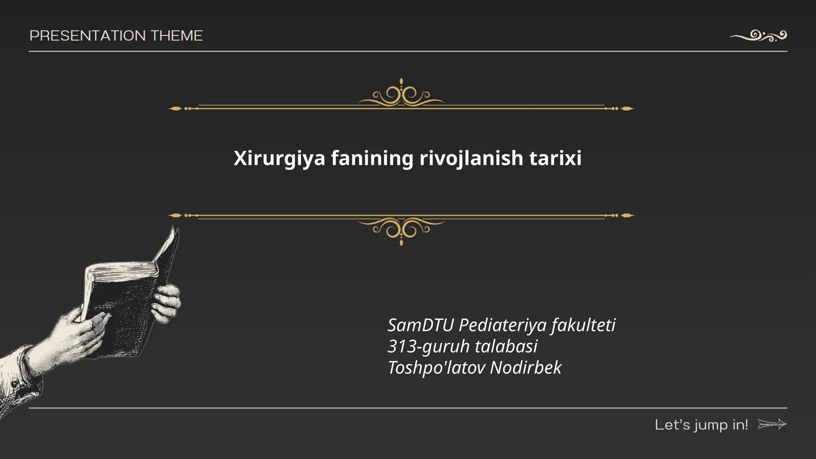 Xirurgiya fanining rivojlanish tarixi