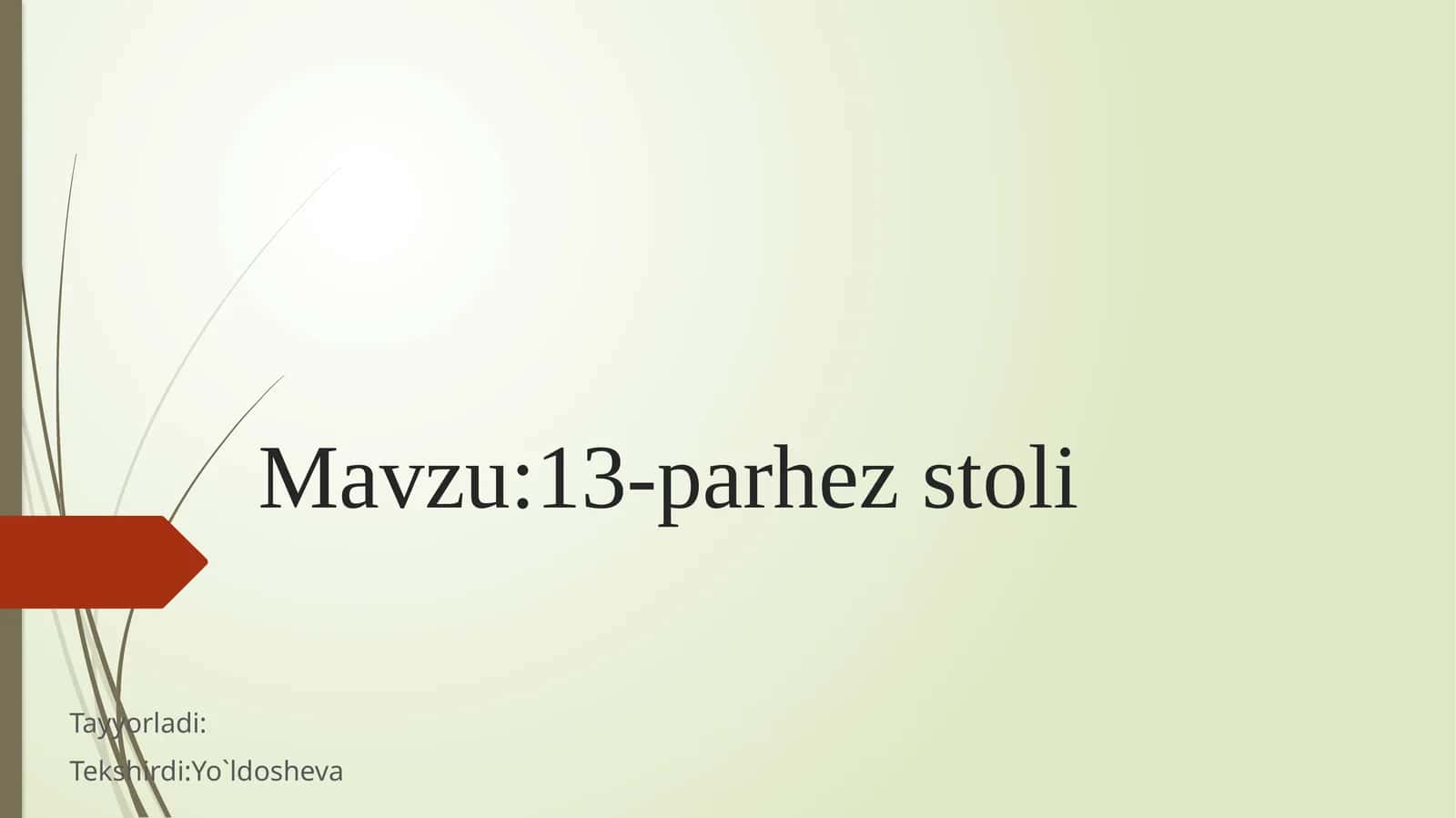 13-parhez stoli