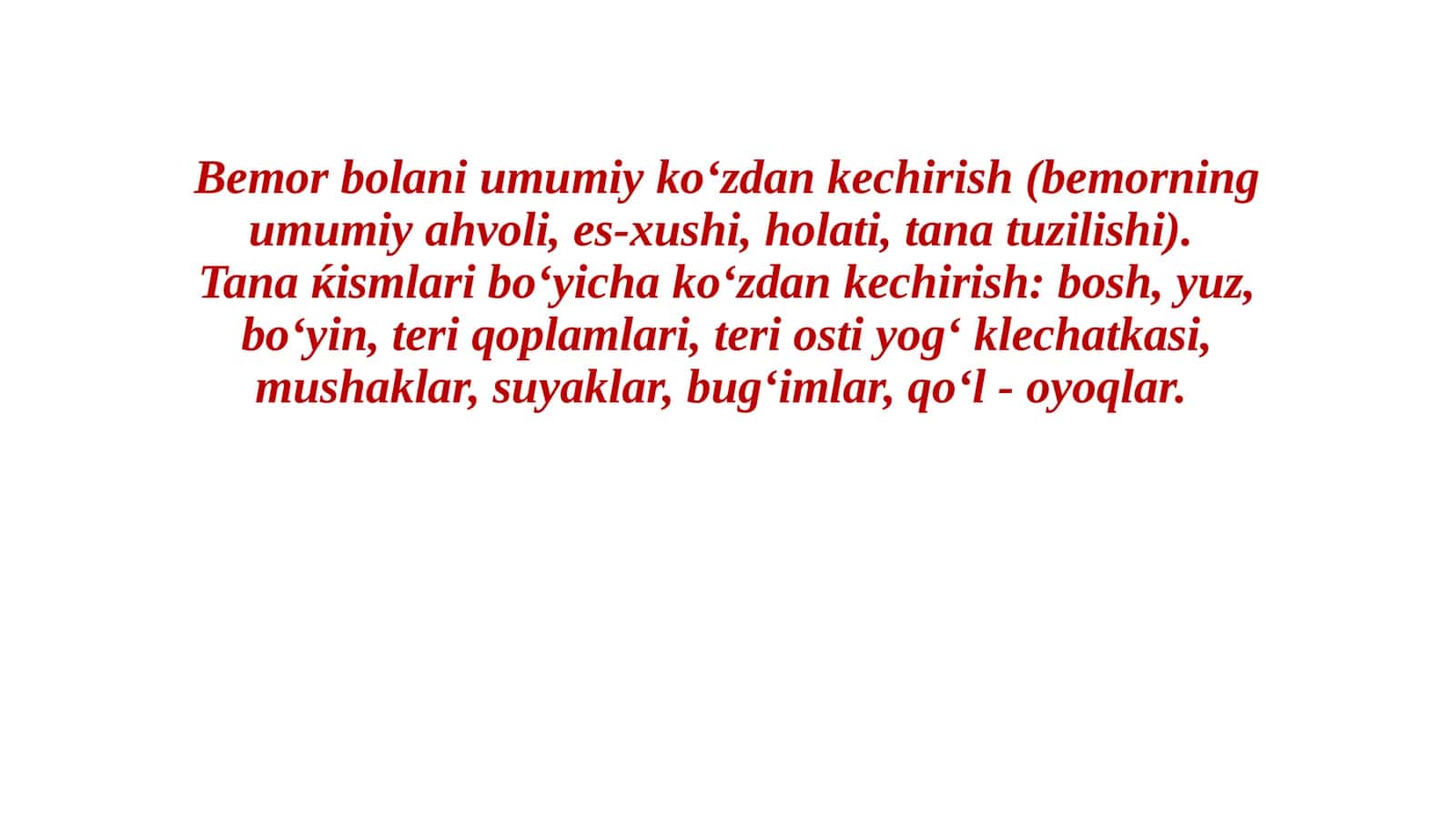 Bemor bolani umumiy ko‘zdan kechirish