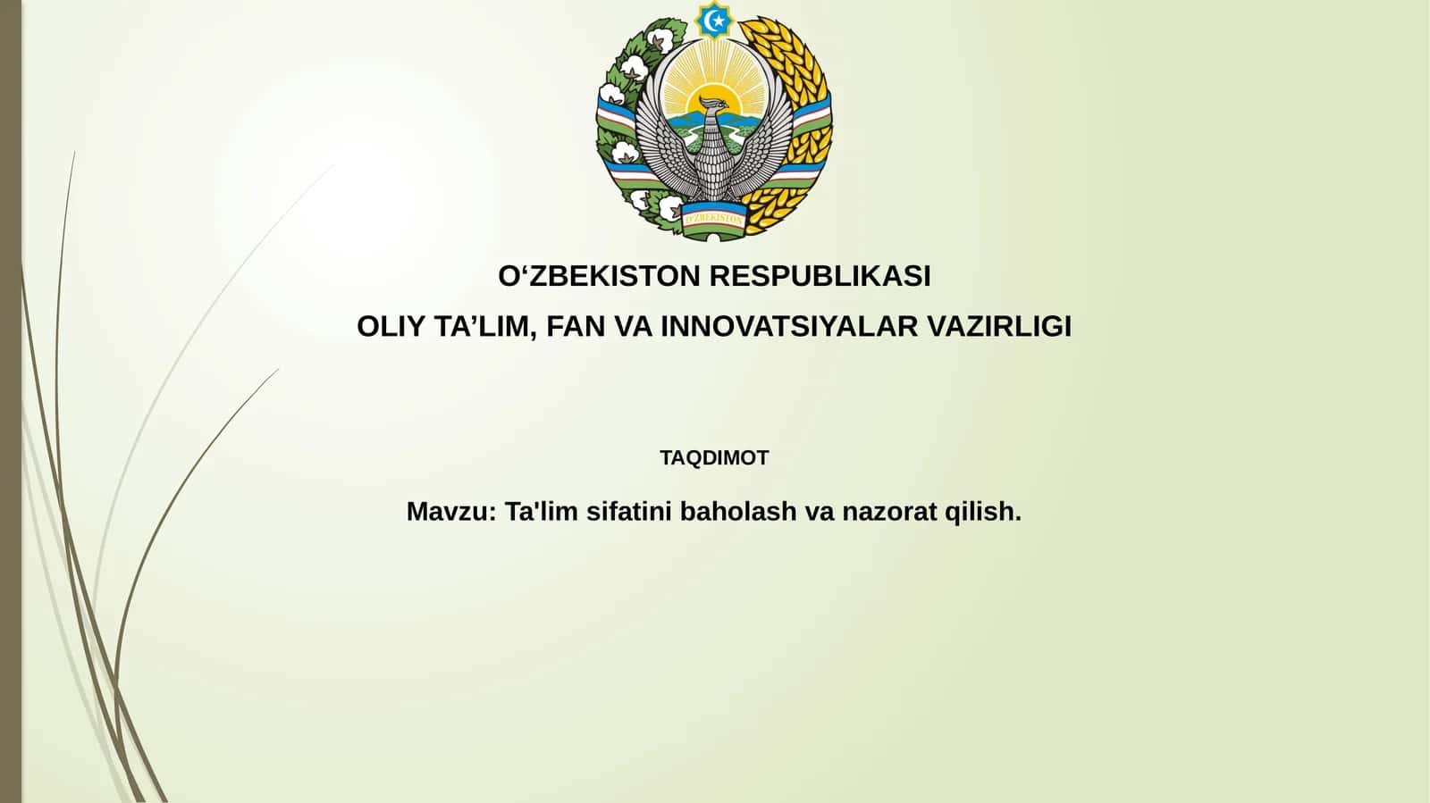 Ta'lim sifatini baholash va nazorat qilish