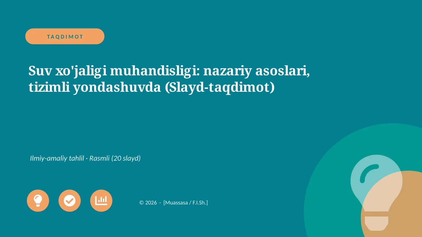Suv xo'jaligi muhandisligi: nazariy asoslari, tizimli yondashuvda (Slayd-taqdimot)