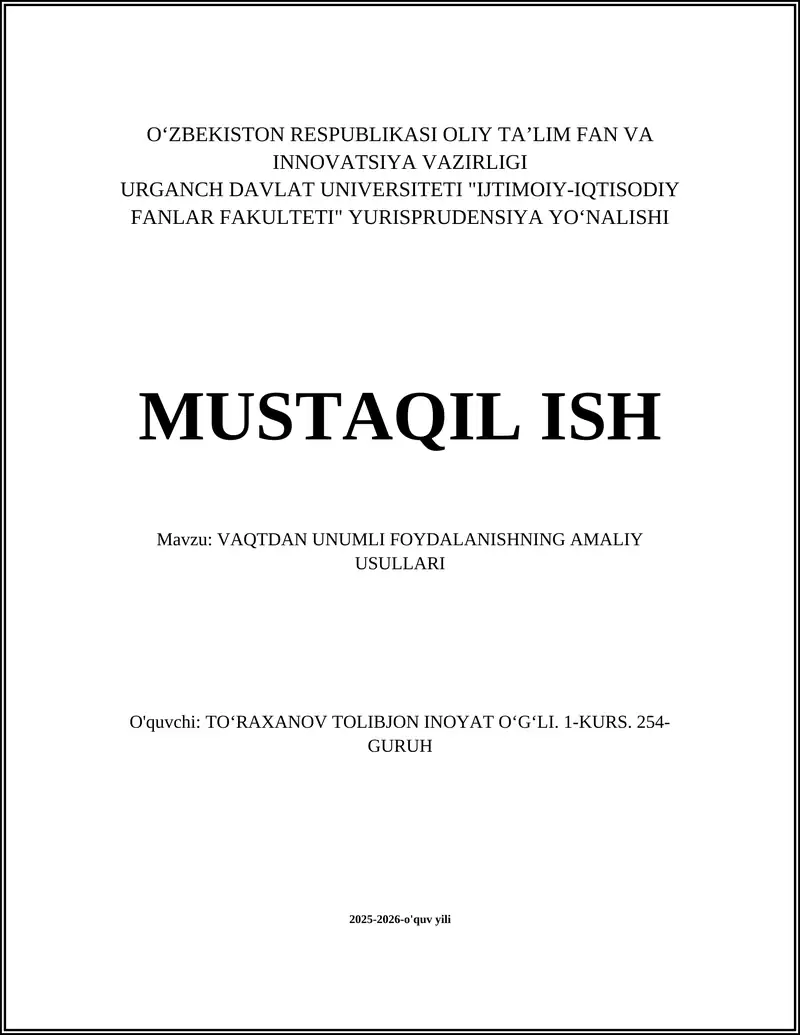 VAQTDAN UNUMLI FOYDALANISHNING AMALIY USULLARI