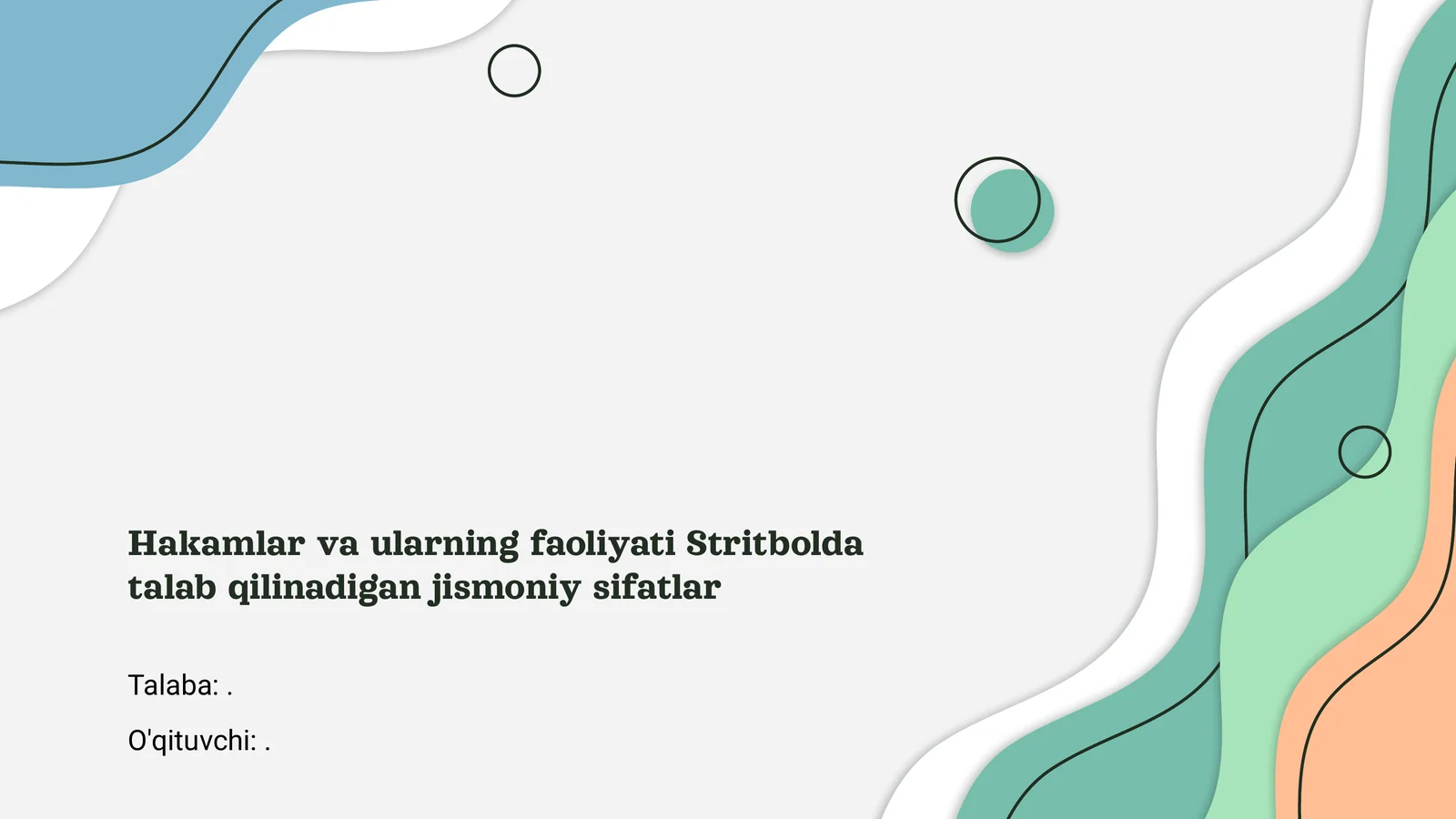 Hakamlar va ularning faoliyati Stritbolda talab qilinadigan jismoniy sifatlar