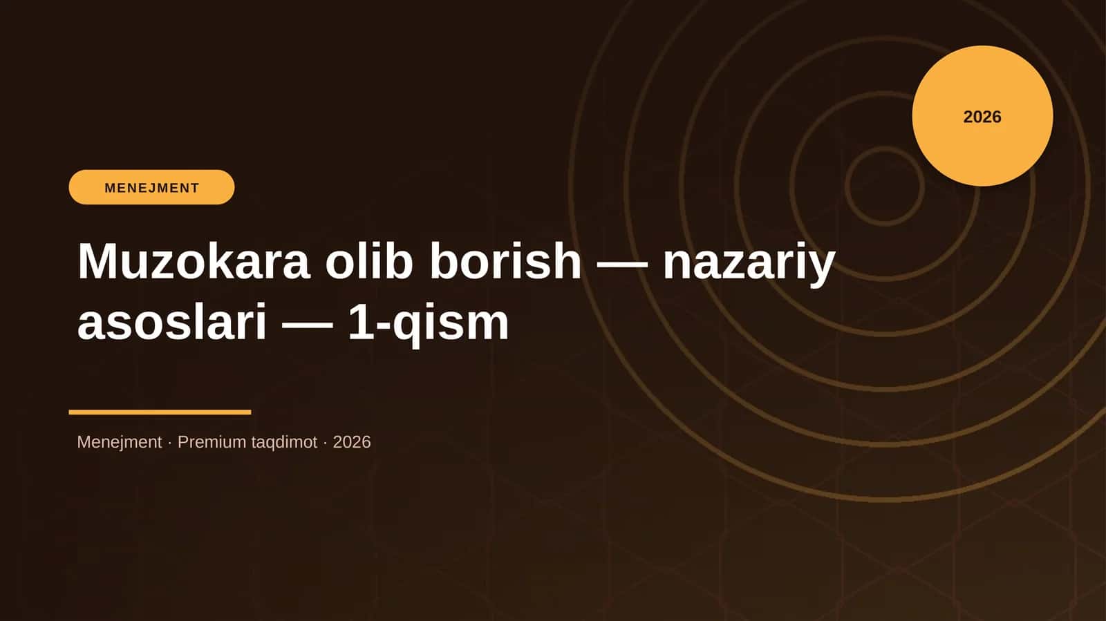 Muzokara olib borish — nazariy asoslari — 1-qism