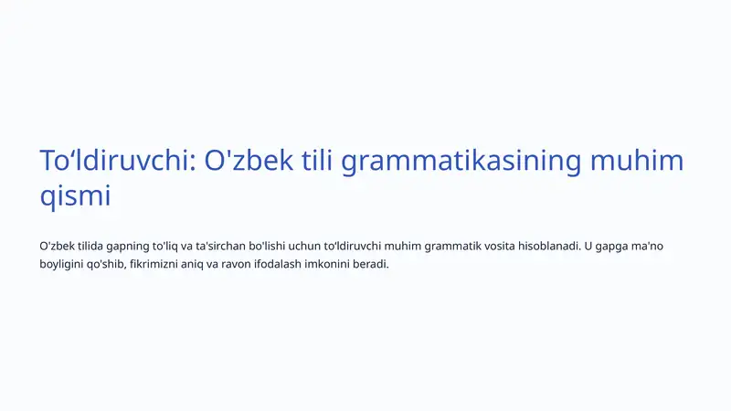 Toʻldiruvchi: O'zbek tili grammatikasining muhim qismi
