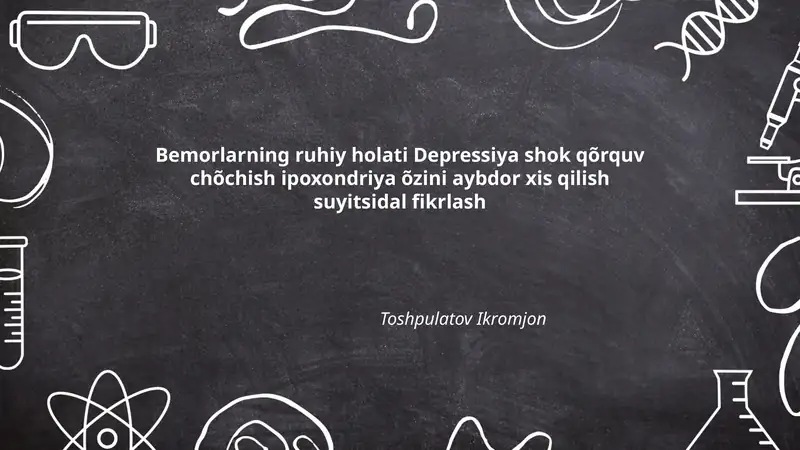 Bemorlarning ruhiy holati