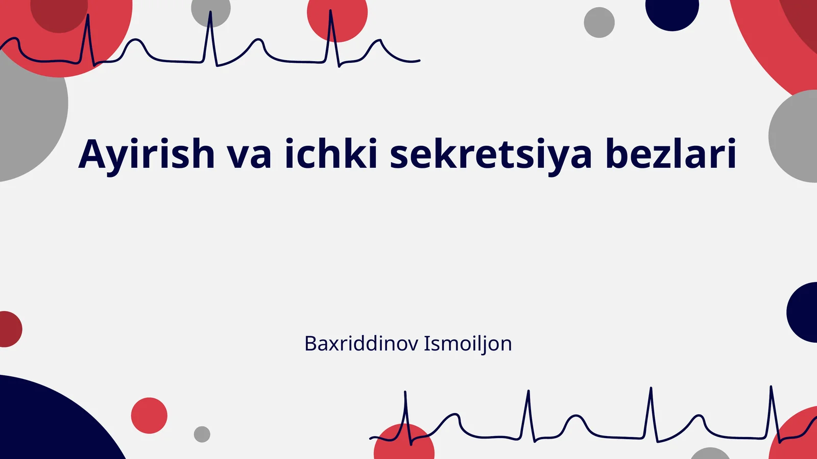 Ayirish va ichki sekretsiya bezlari