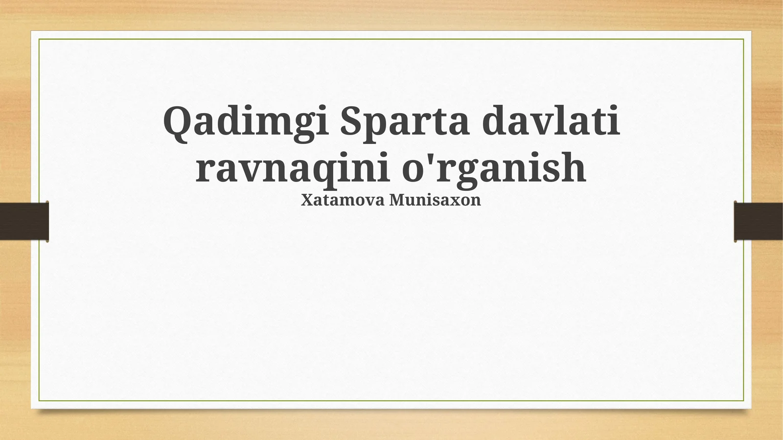 Qadimgi Sparta davlati ravnaqini o'rganish