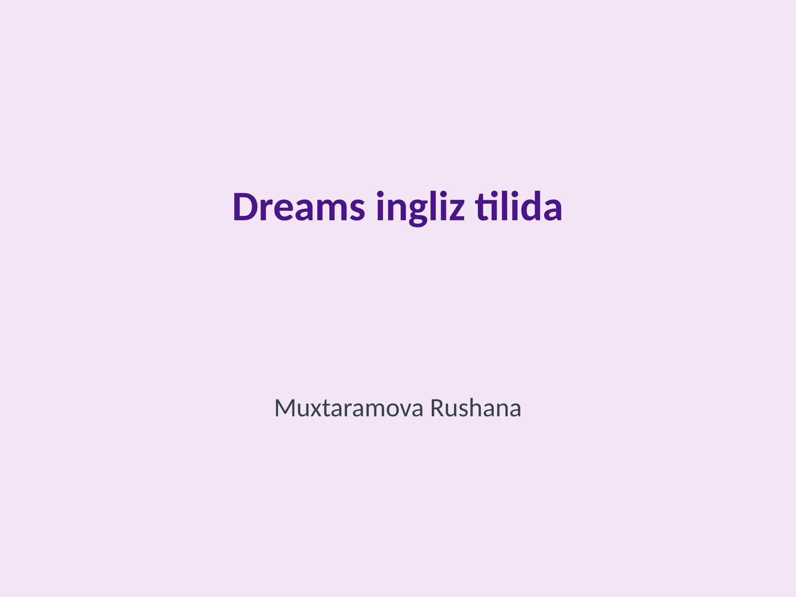 Dreams ingliz tilida