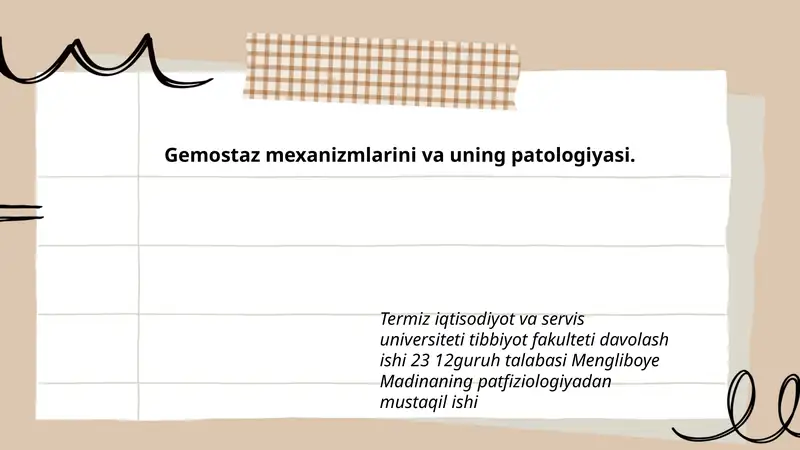 Gemostaz mexanizmlarini va uning patologiyasi