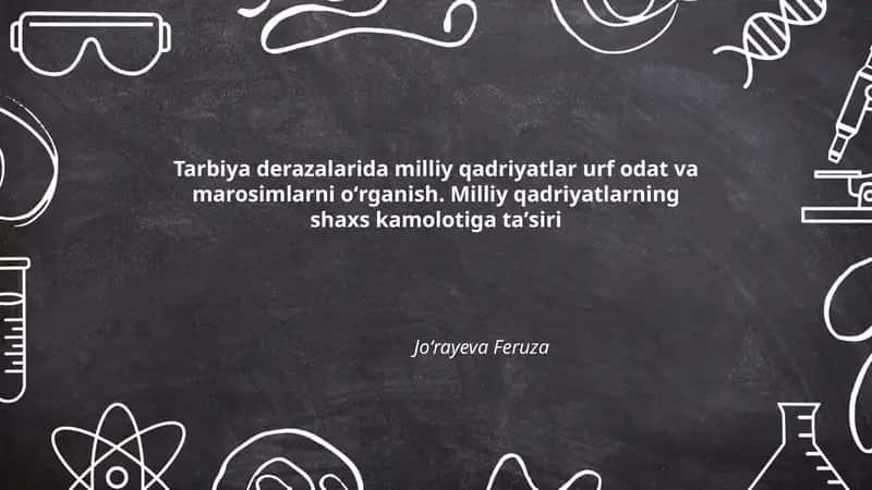 Tarbiya derazalarida milliy qadriyatlar