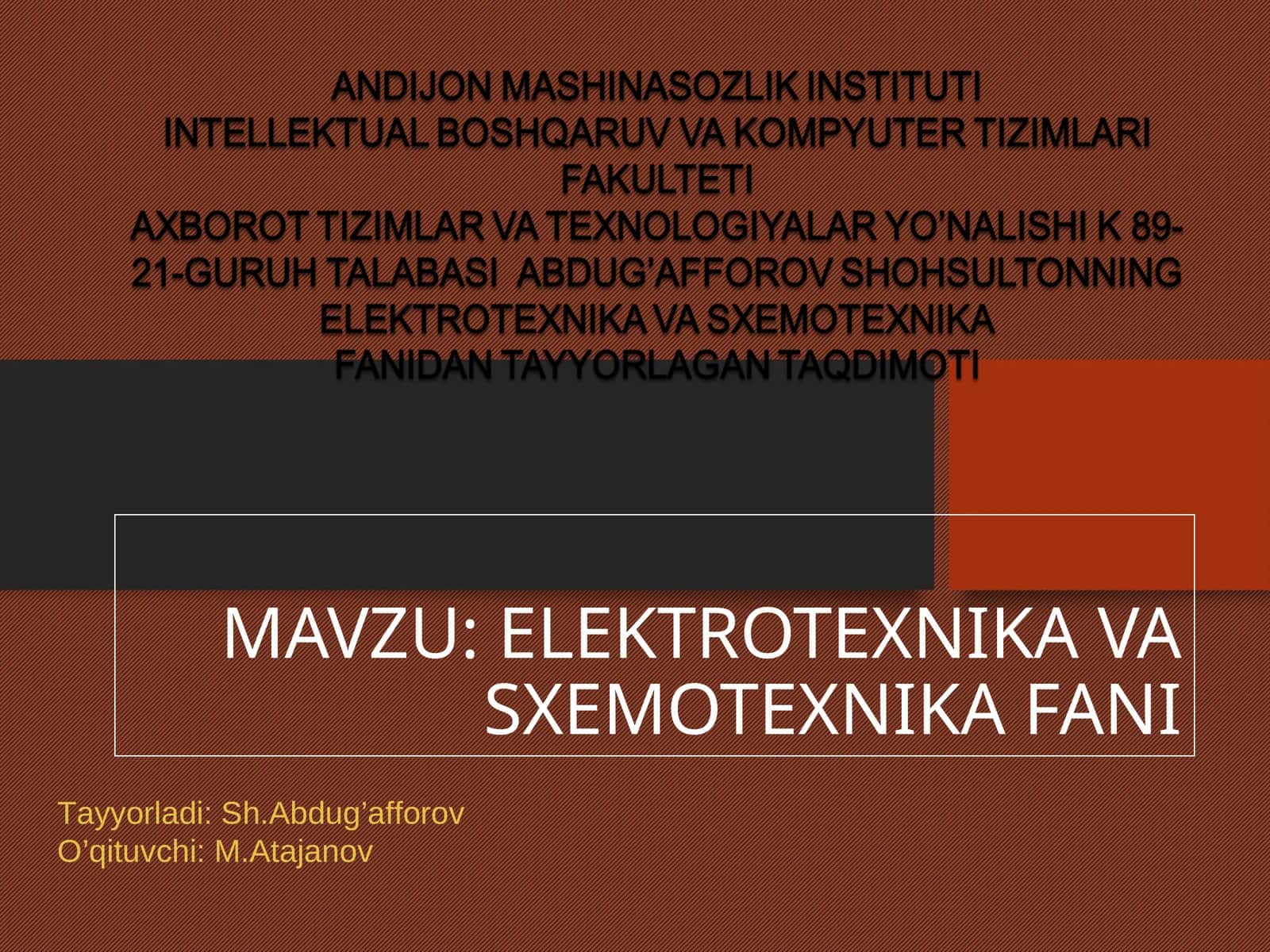 ELEKTROTEXNIKA VA SXEMOTEXNIKA FANI